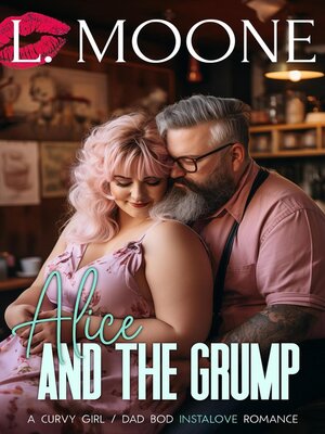 cover image of Alice and the Grump